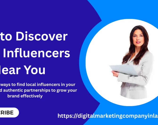 How to Discover Local Influencers Near You